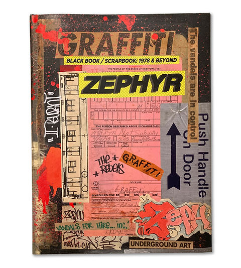 ZEPHYR Graffiti Black Book/Scrapbook: 1978 and Beyond Book | NHHM